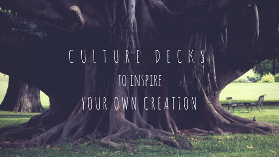 5 Culture Decks you can learn from but NOT copy!
