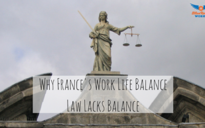 Why France’s Work Life Balance Law Lacks Balance